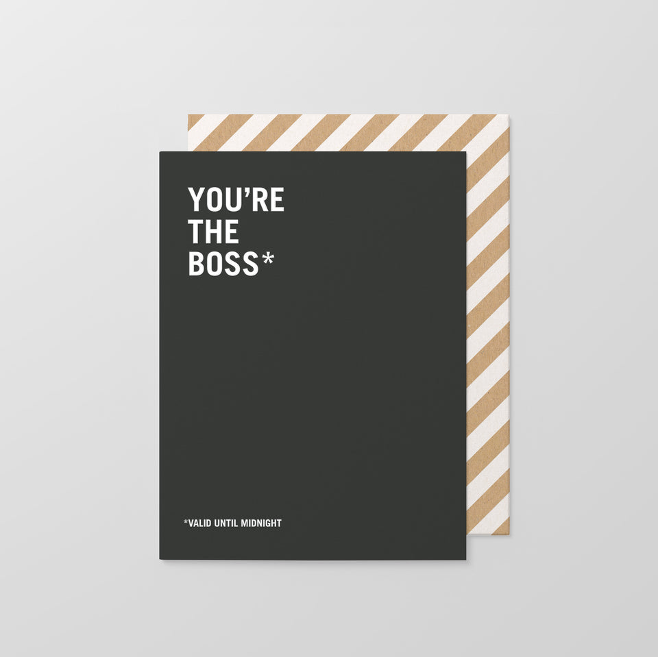 You're The Boss greeting card