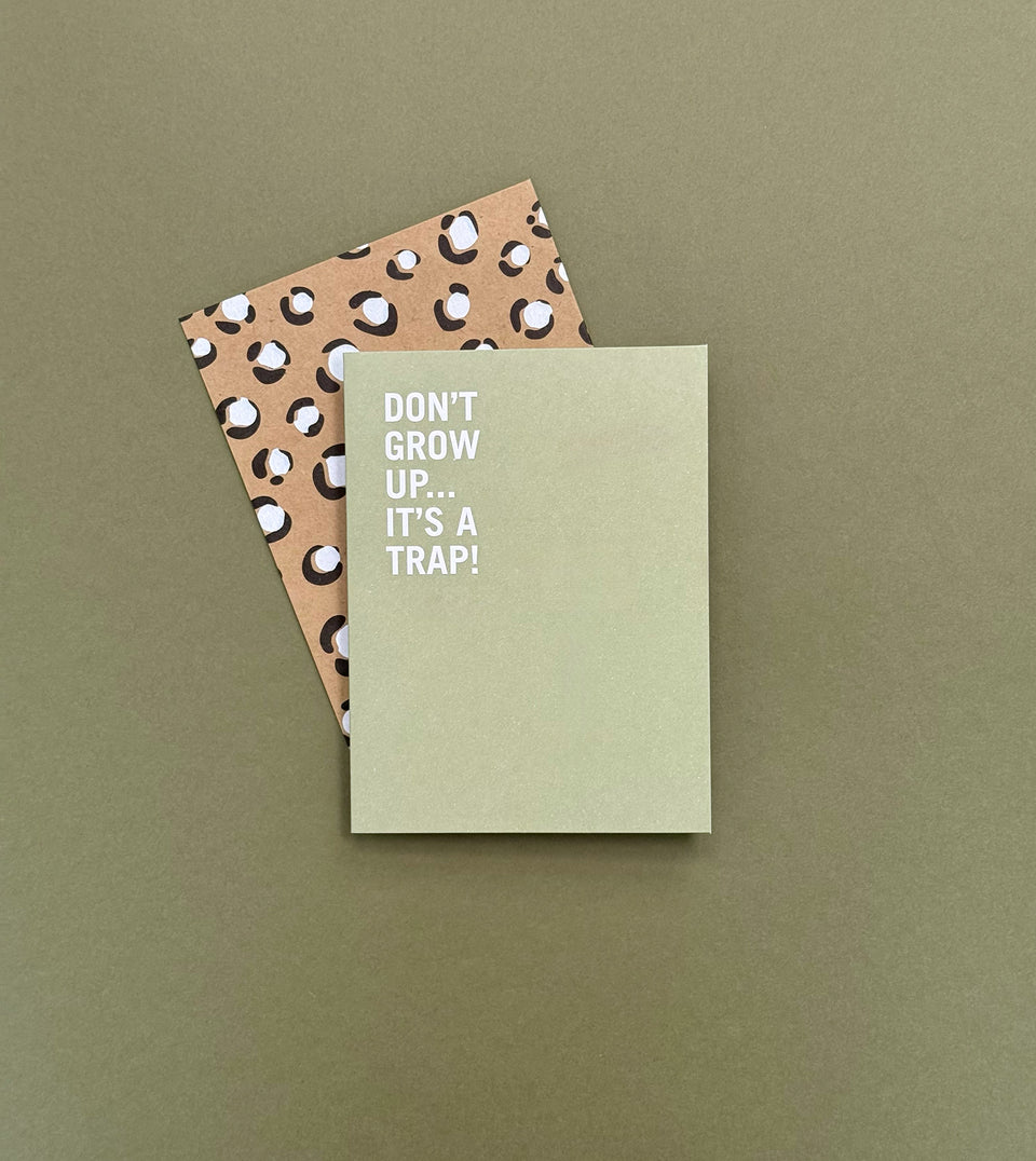 Don't Grow Up greeting card
