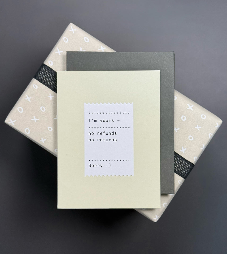 No Refunds greeting card