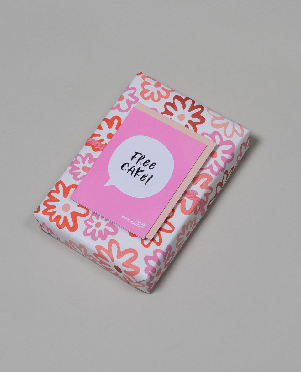 Free Cake! I Mean Happy Birthday greeting card