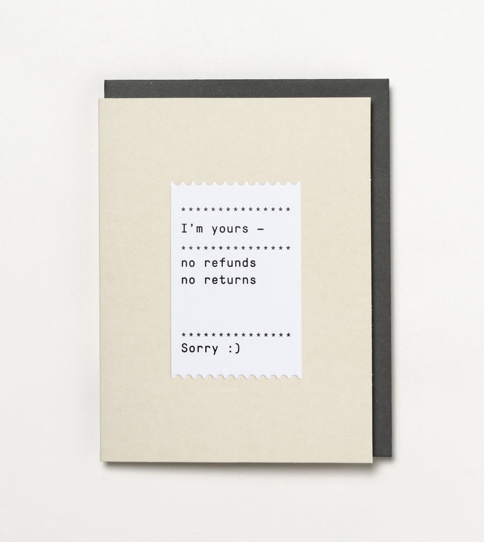 No Refunds greeting card