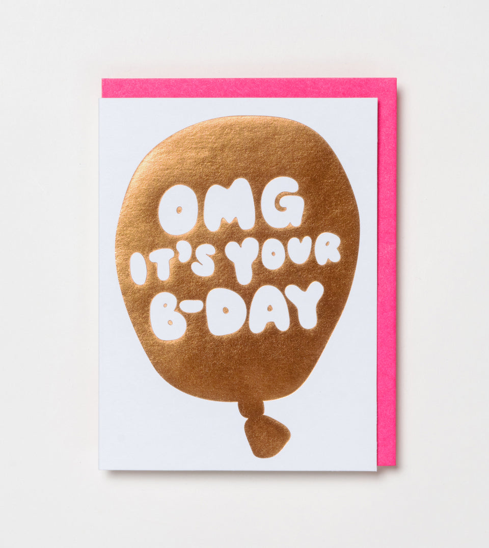 OMG It's Your Bday greeting card (copper metallic, neon hot pink)